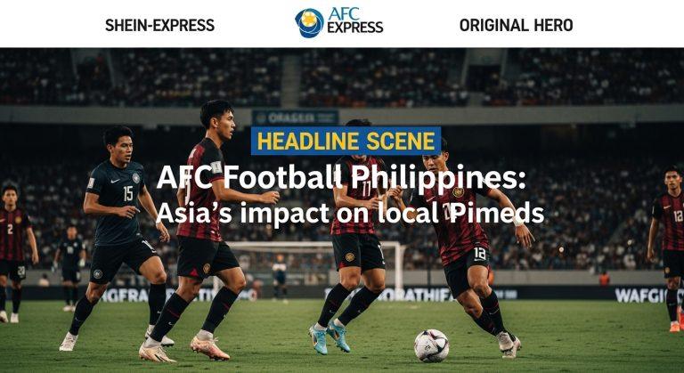 Fans and players in a Philippine stadium under AFC branding, illustrating growth in the sport.